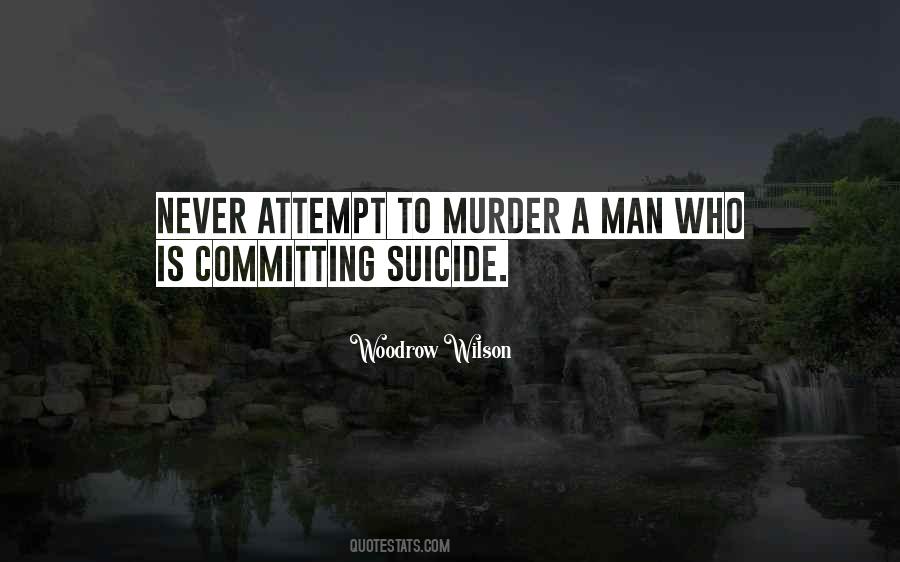 Committing Suicide Quotes #1025267