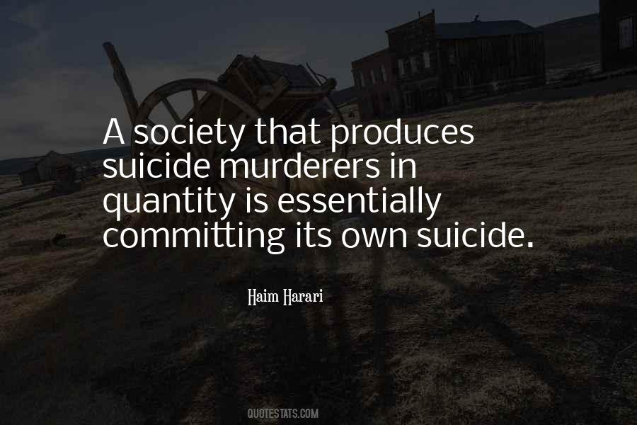 Committing Suicide Quotes #1500077