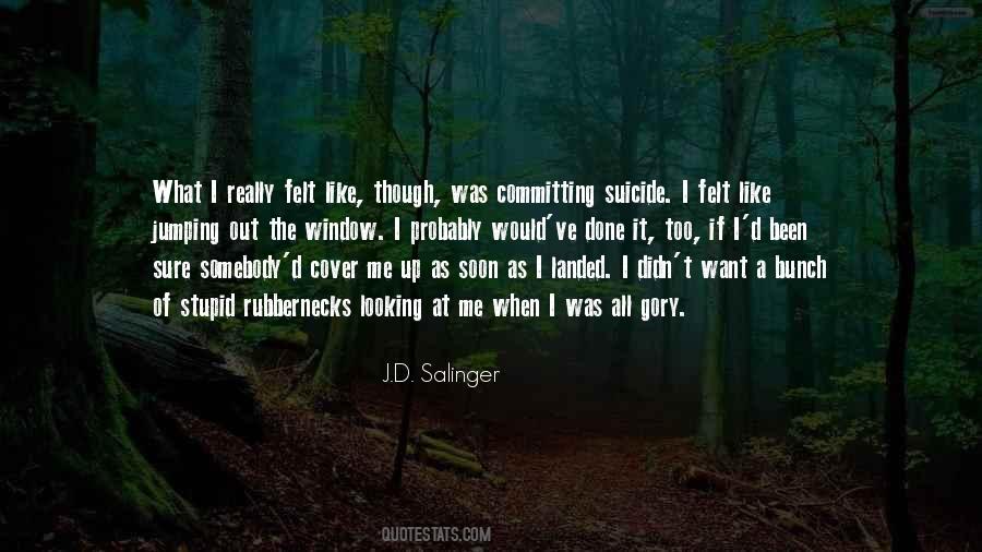 Committing Suicide Quotes #1706459