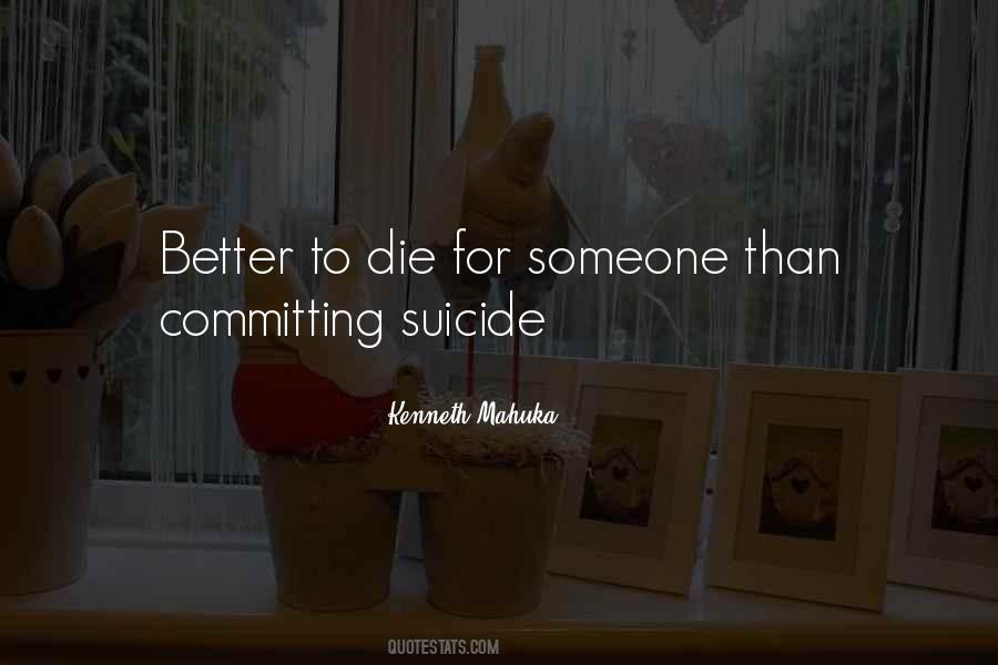 Committing Suicide Quotes #382525