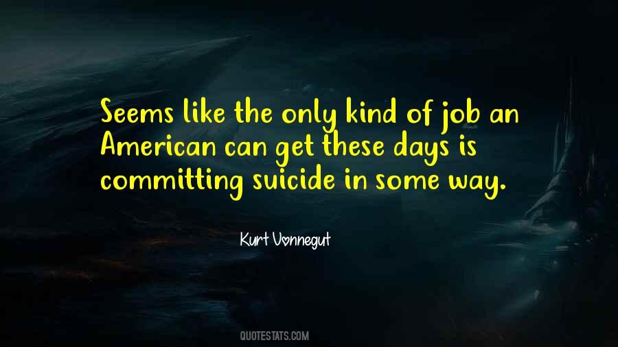 Committing Suicide Quotes #975036
