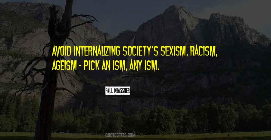 Quotes About Isms #1010575