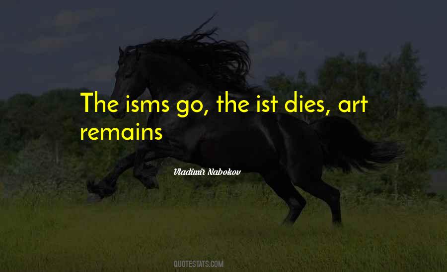 Quotes About Isms #1104175