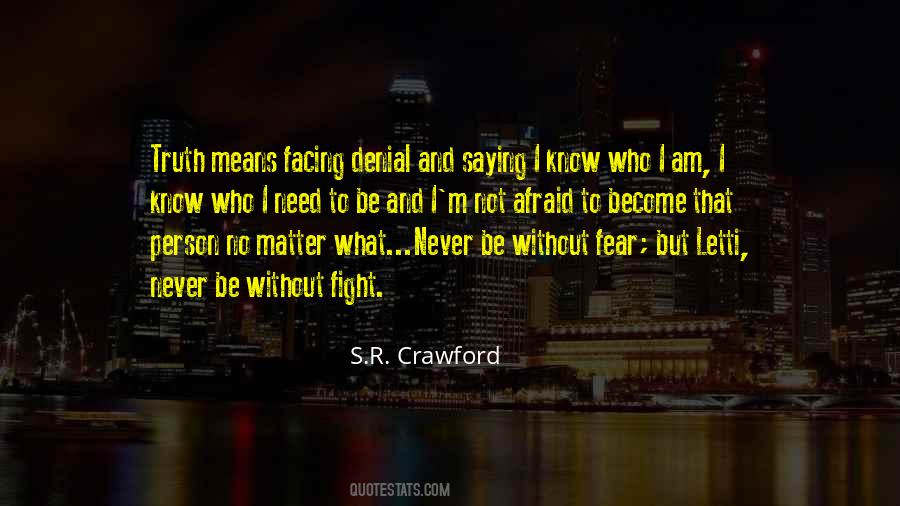 Denial Love Quotes #1559871