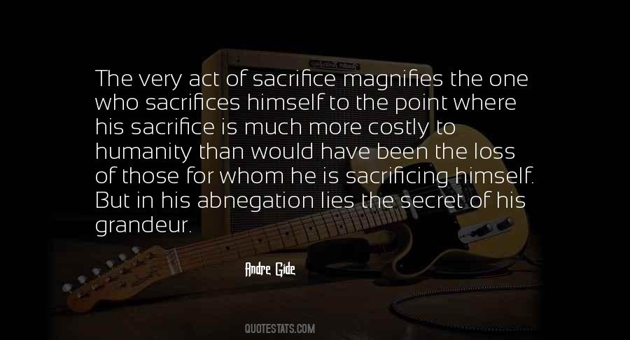 Quotes About Sacrifice And Loss #1485667