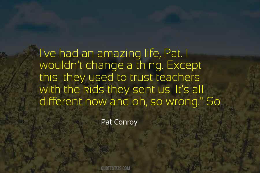 Quotes About Amazing Teachers #629156