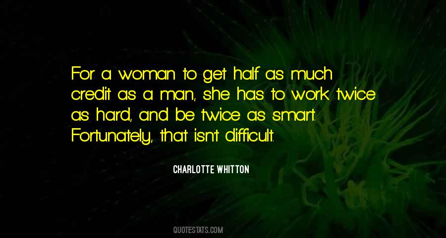 Work Hard And Smart Quotes #1169724
