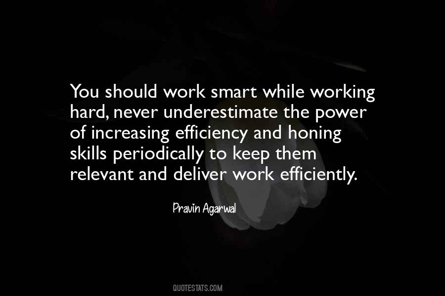 Work Hard And Smart Quotes #1563541