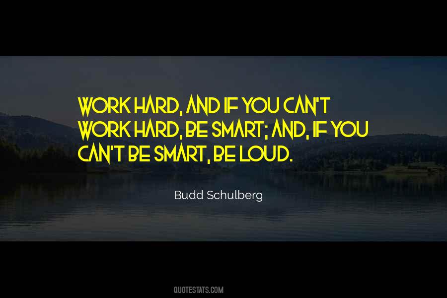 Work Hard And Smart Quotes #788888