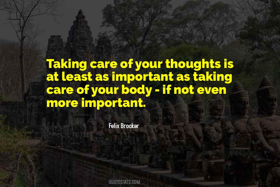 Quotes About Taking Care Of Your Body #195016