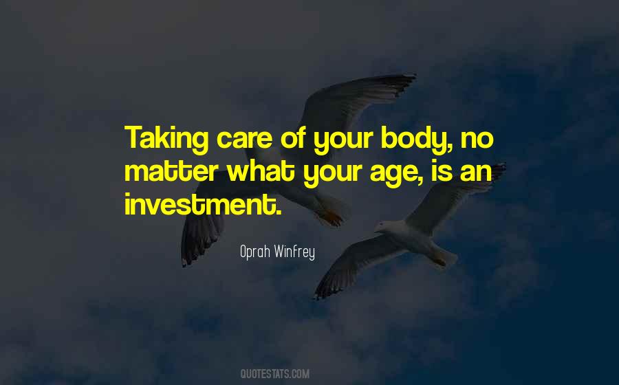 Quotes About Taking Care Of Your Body #473914