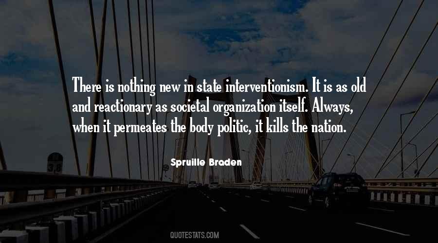 Quotes About Interventionism #696114