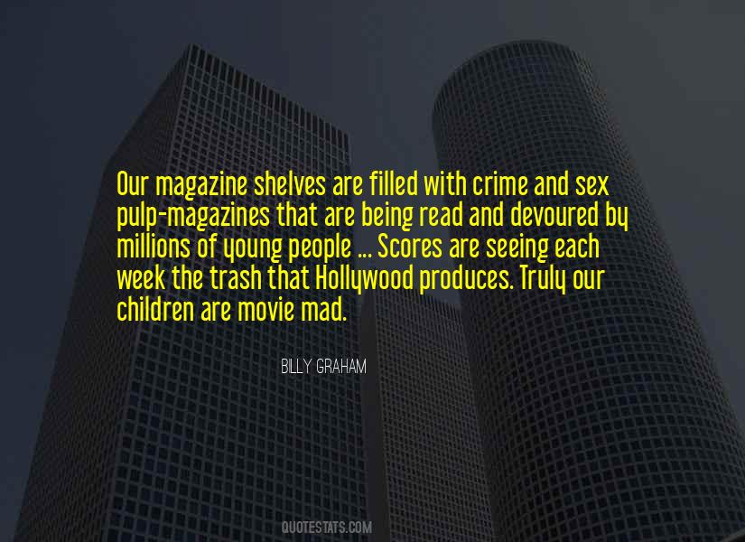 Quotes About Magazines #1197441