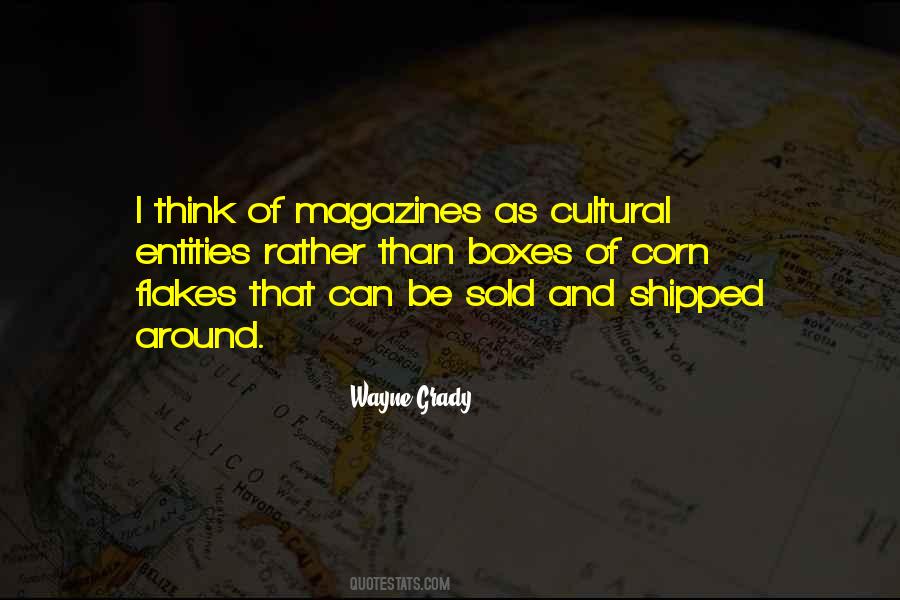 Quotes About Magazines #1374957