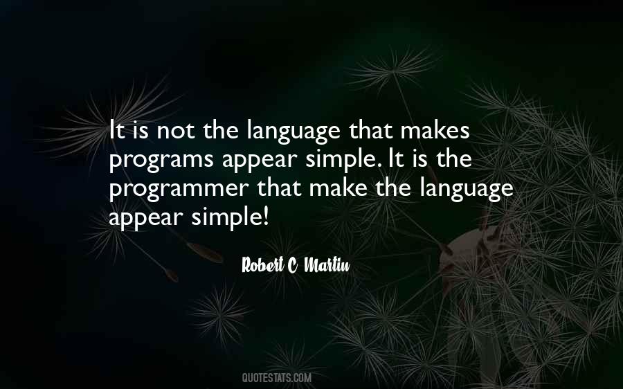 Quotes About Simple Language #1694971