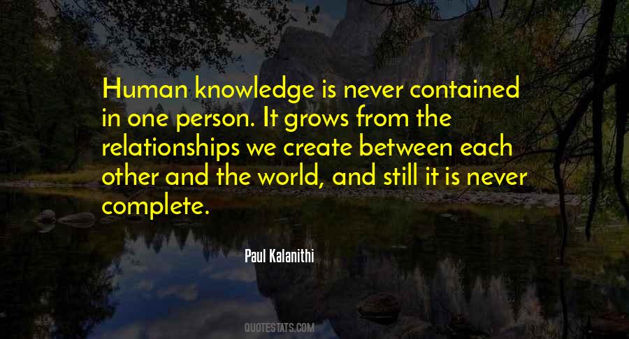 Human Knowledge Quotes #1872542