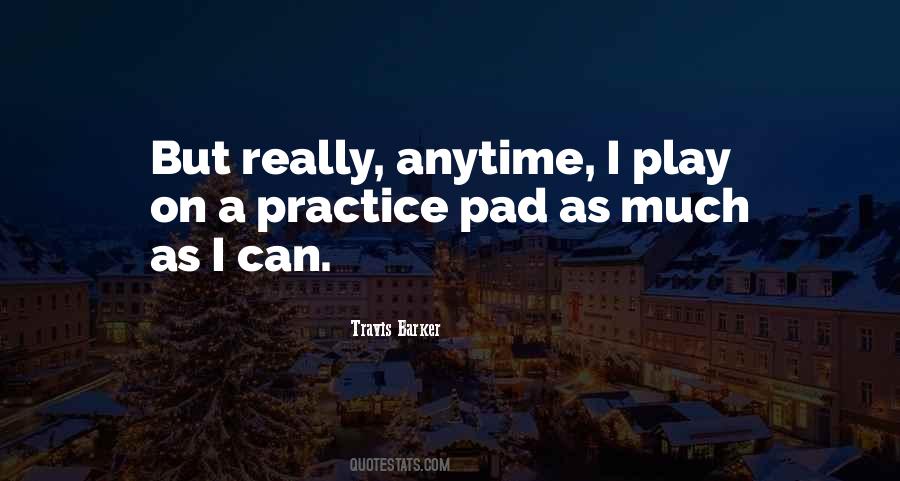 Quotes About Pad #772697