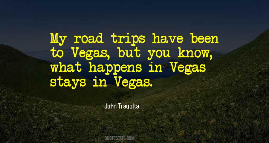 Quotes About Going On A Road Trip #418555