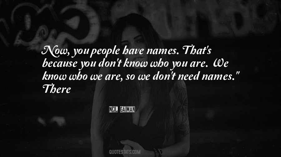 Quotes About People's Names #711559