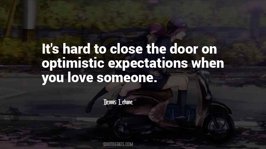 Quotes About Hard To Love Someone #487557