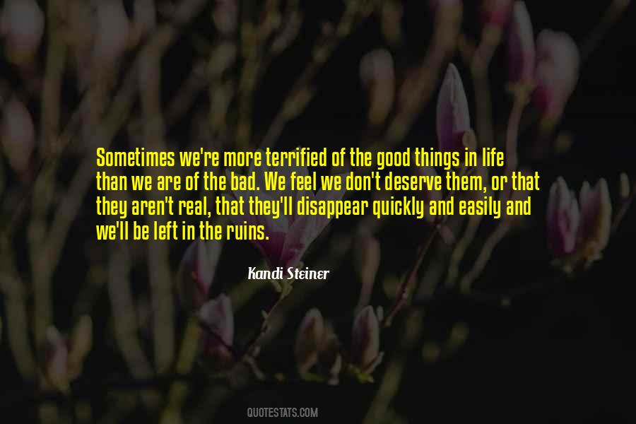 Quotes About The Good Things In Life #1592543