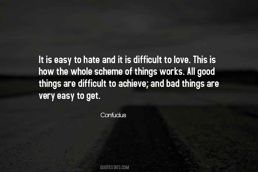 Difficult To Love Quotes #221058