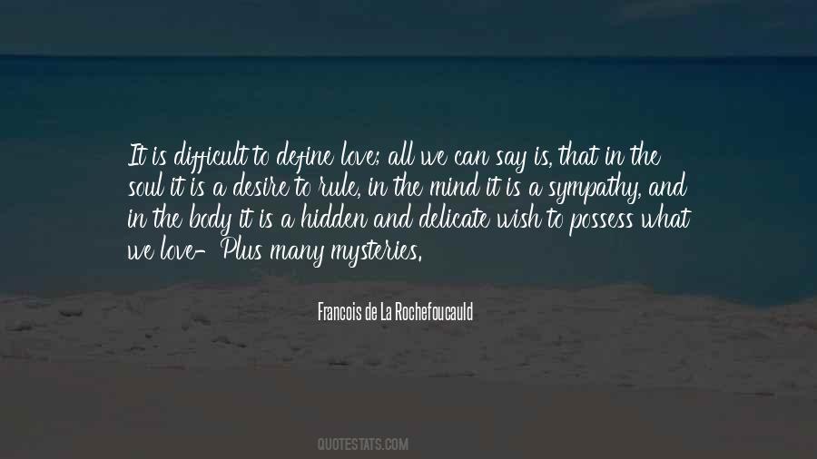 Difficult To Love Quotes #99960