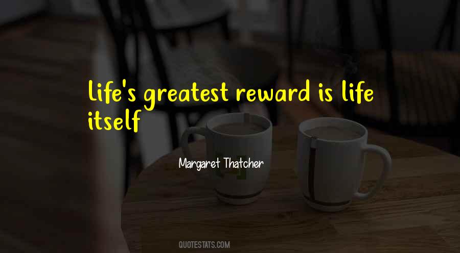 Life Rewards Quotes #12802