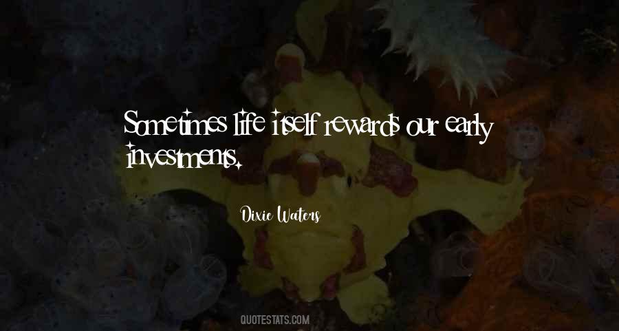 Life Rewards Quotes #51