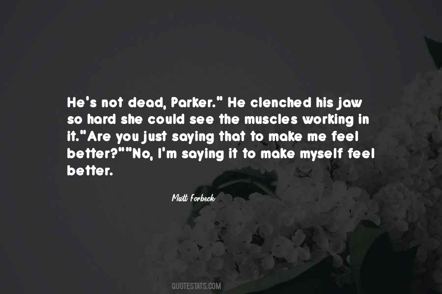 I M So Dead Quotes #411492