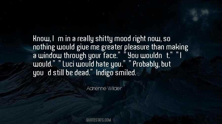 I M So Dead Quotes #720914