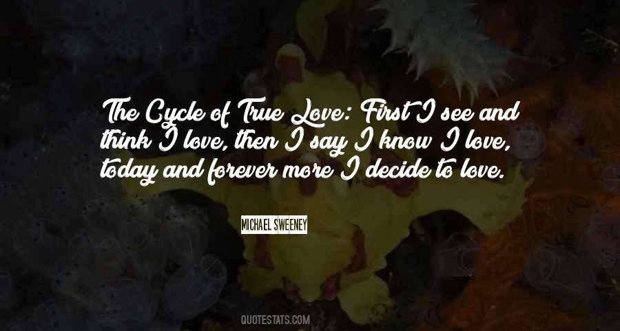 Quotes About Love Cycle #1166509