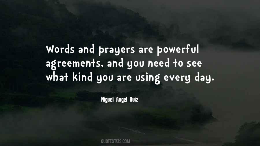 Prayer Is A Powerful Thing Quotes #294192