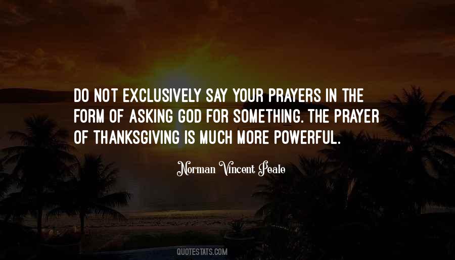 Prayer Is A Powerful Thing Quotes #656668