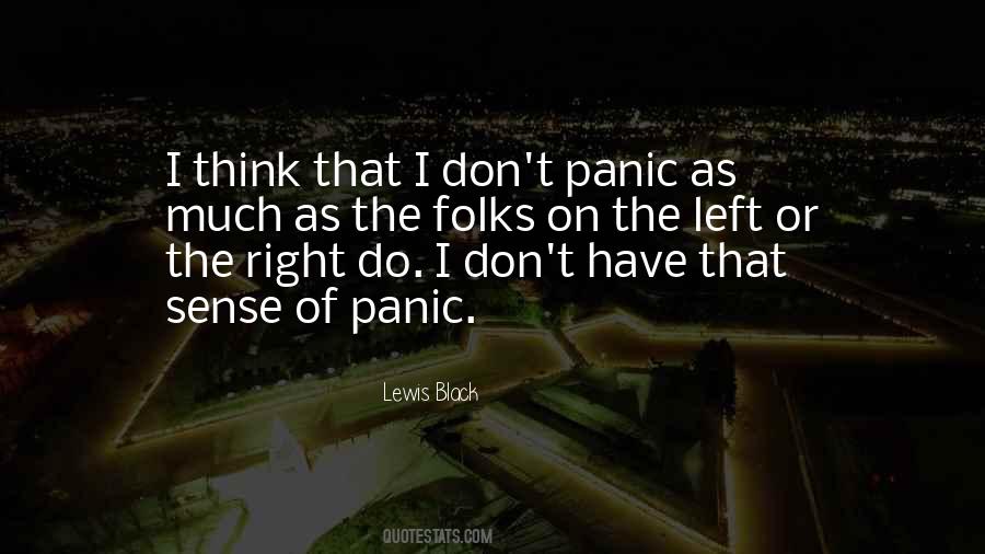 Quotes About Panic #1311643