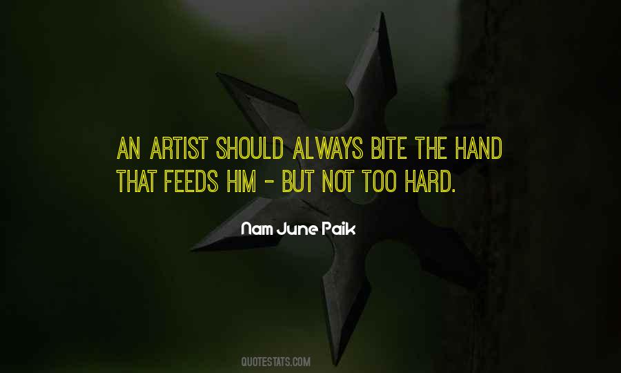 Hand That Feeds You Quotes #398416