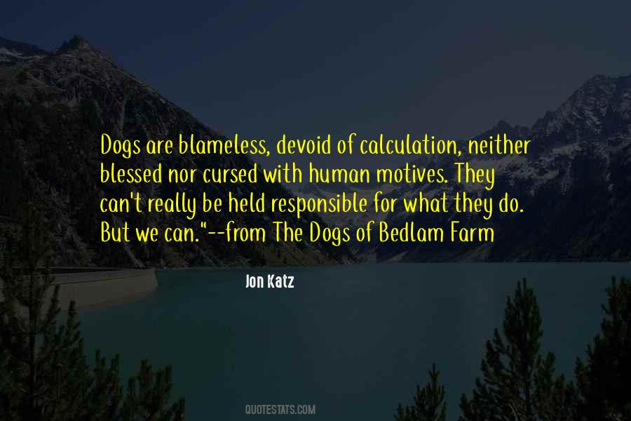 Quotes About Humans And Dogs #387449