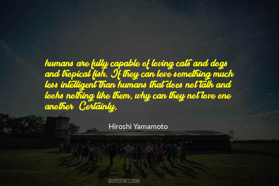 Quotes About Humans And Dogs #4543