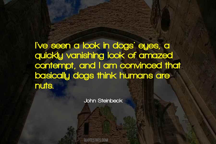 Quotes About Humans And Dogs #784779