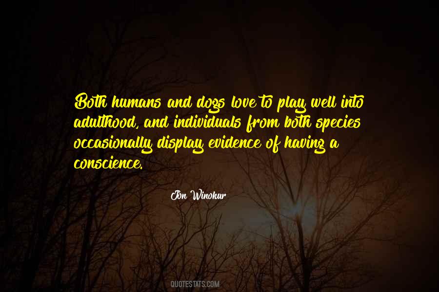 Quotes About Humans And Dogs #8647