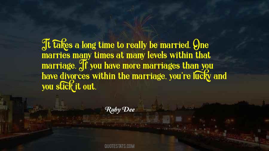 Quotes About Time And Marriage #69496