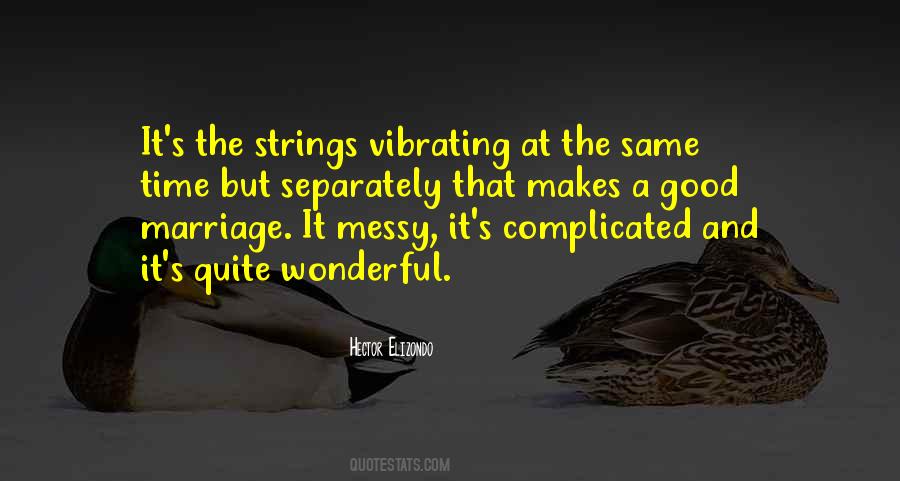 Quotes About Time And Marriage #718954