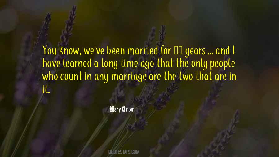 Quotes About Time And Marriage #739390