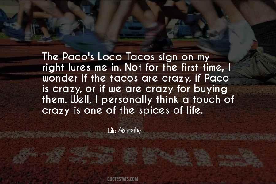 Quotes About Paco #1433377