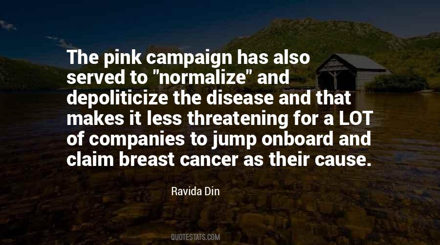Quotes About Breast Cancer #1222371