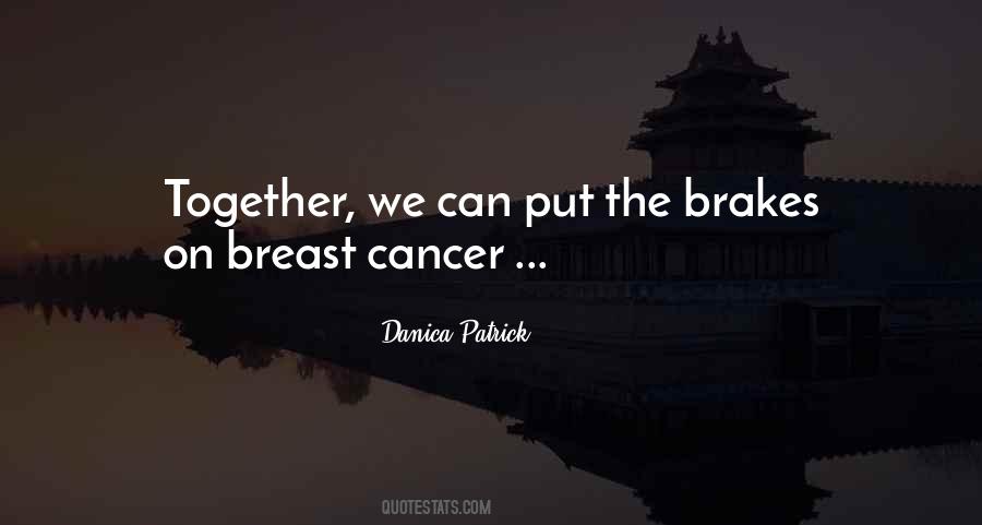 Quotes About Breast Cancer #76419