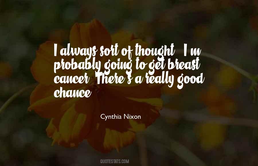 Quotes About Breast Cancer #88293