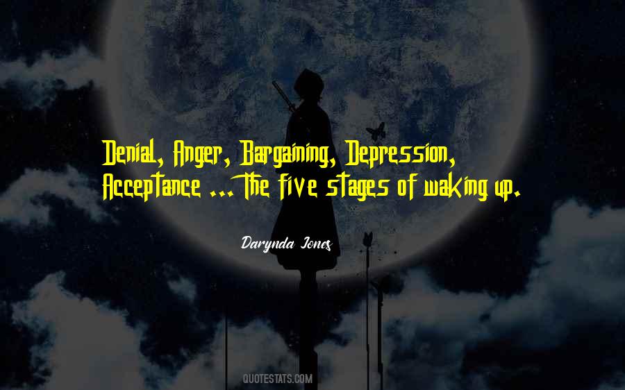 Five Stages Quotes #1534098