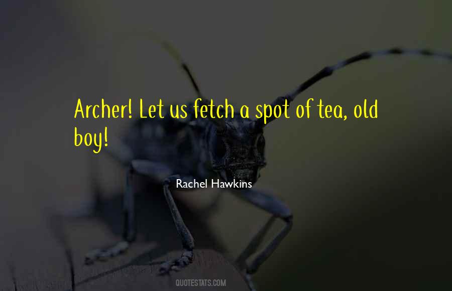 Quotes About Fetch #107407