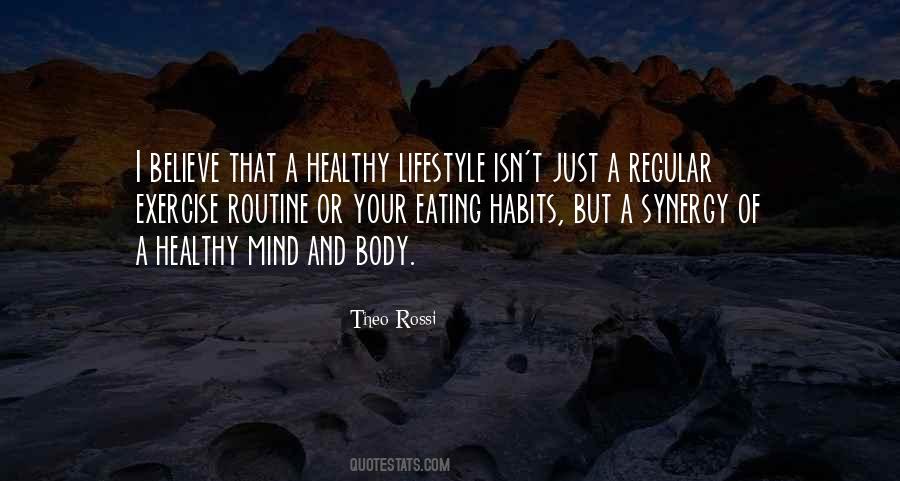 Your Eating Habits Quotes #1814547